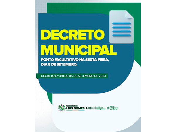 Ponto facultativo é decretado pela Prefeitura Municipal de Luís Gomes para celebrar a Independência do Brasil